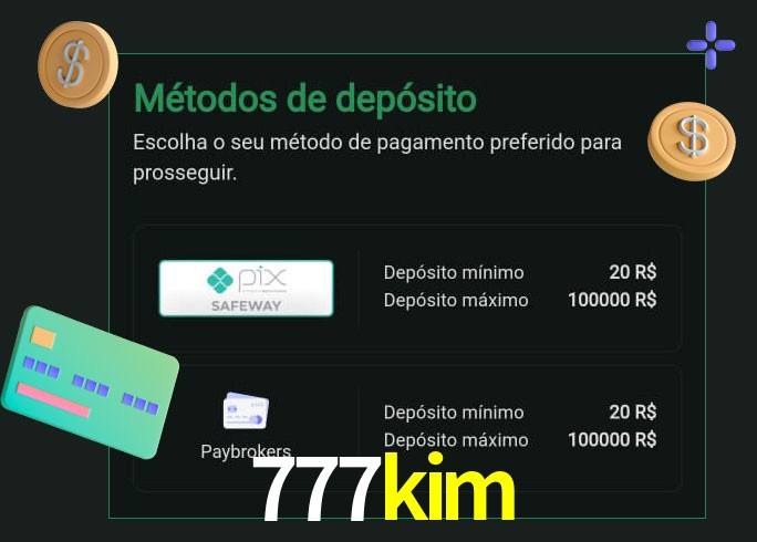 O cassino 777kim oferece uma grande variedade de métodos de pagamento